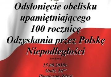 Odsłonięcie obelisku upamiętniającego 100 rocznicę Odzyskania przez Polskę Niepodległości