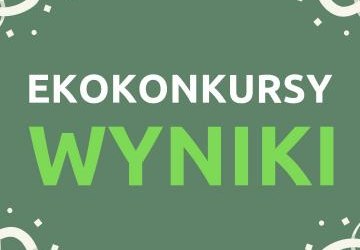 Ekokonkursy - wyniki