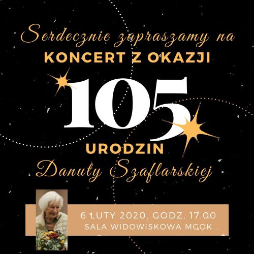 Urodzinowy koncert Danuty Szaflarskiej