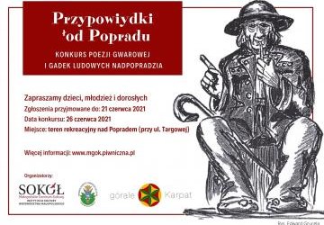 Konkurs poezji gwarowej i gadek ludowych Nadpopradzia Przypowiydki łod Popradu