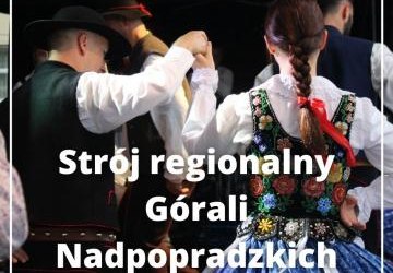 Strój Górali Nadpopradzkich. Górale Polscy - historia strojów regionalnych - webinarium