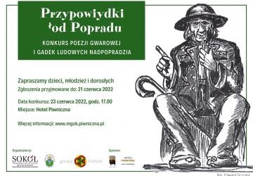 Konkurs poezji gwarowej i gadek ludowych Nadpopradzia Przypowiydki łod Popradu