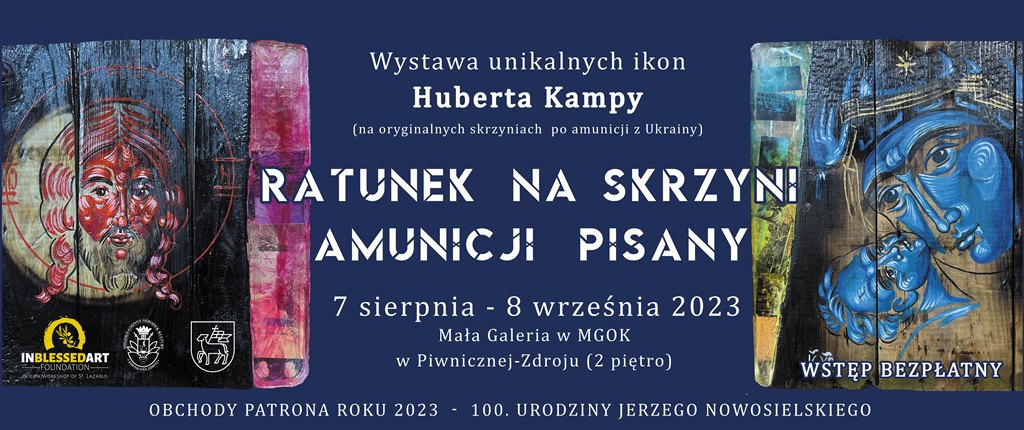 Wystawa Ikon Huberta Kampy
