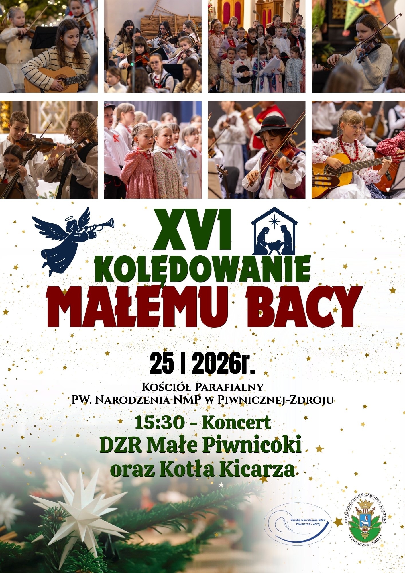XVI Kolędowanie Małemu Bacy - koncert DZR Małe Piwnicoki oraz Kotła Kicarza
