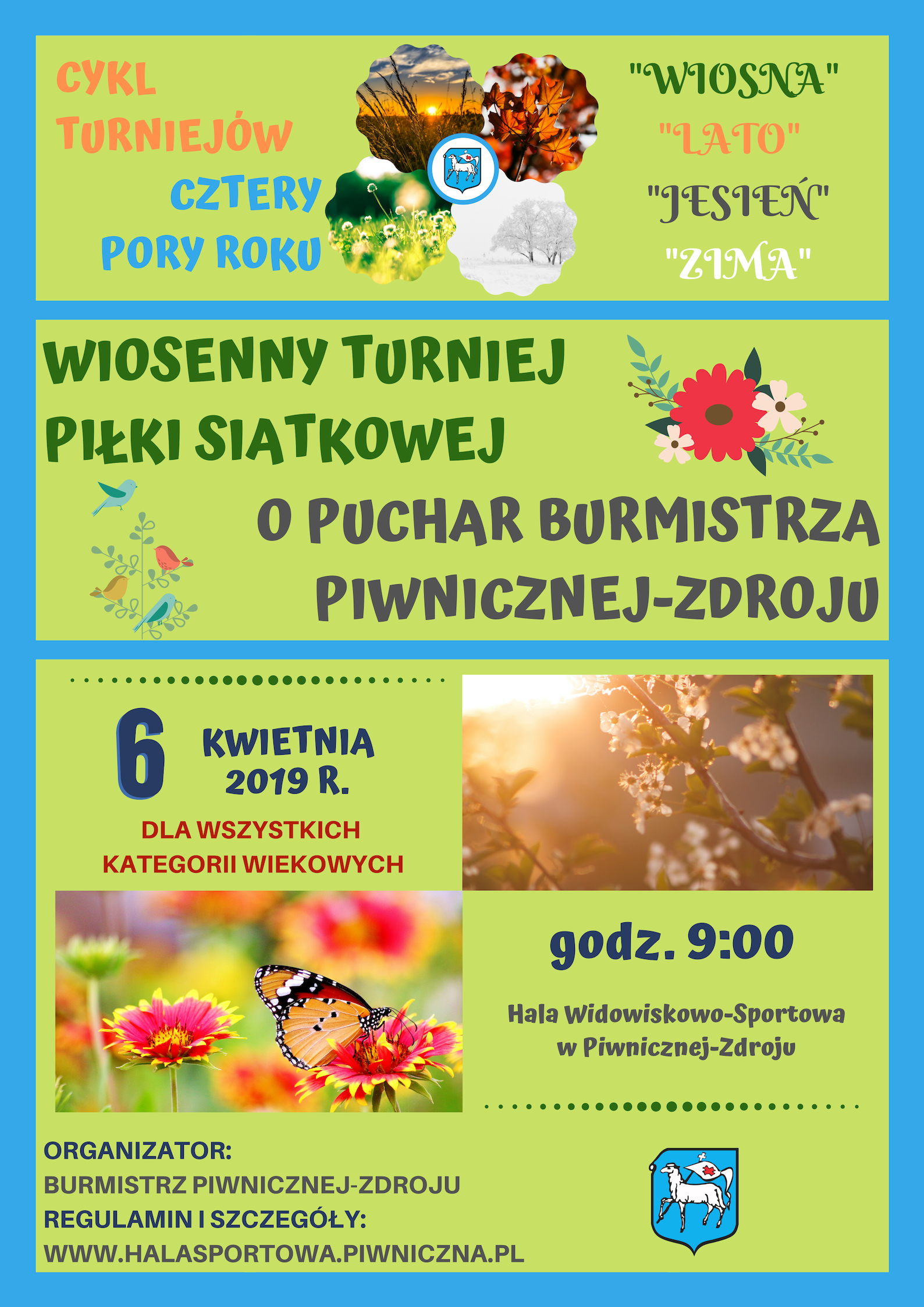 WIOSENNY TURNIEJ PIŁKI SIATKOWEJ O PUCHAR BURMISTRZA