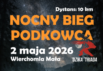 Ruszyły zapisy do Nocnego Biegu Podkowca w Wierchomli Małej