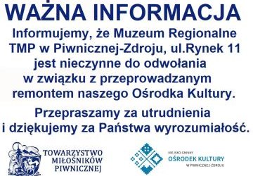 Muzeum Regionalne nieczynne - remont