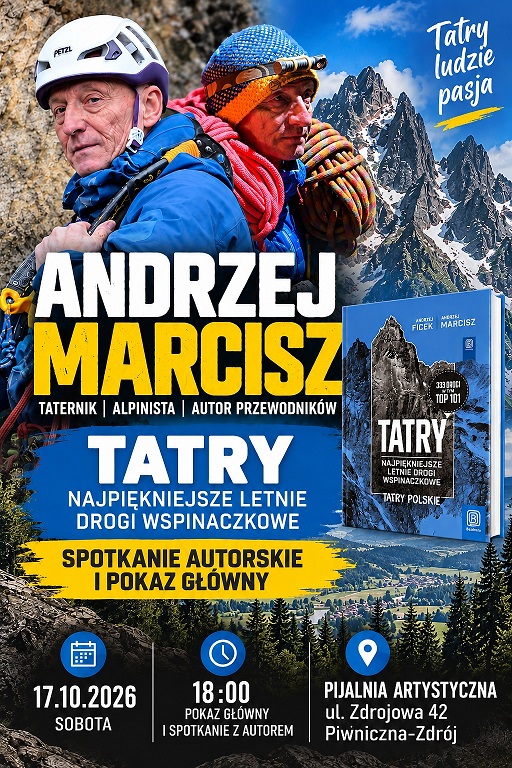Andrzej Marcisz - taternik, alpnista, autor przewodników - spotkanie - 17.10